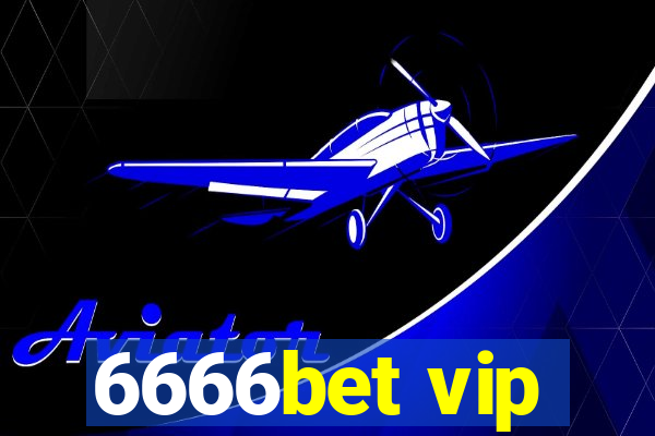 6666bet vip